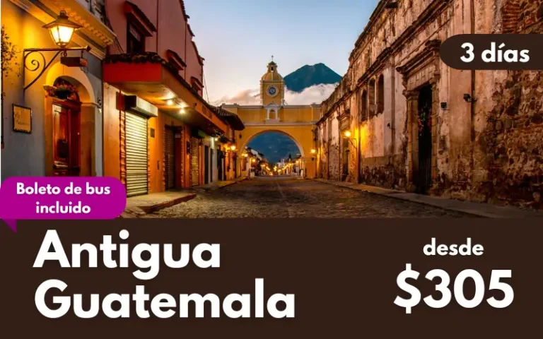 Antigua Guatemala 3 Días / 2 Noches 2 antigua guatemala