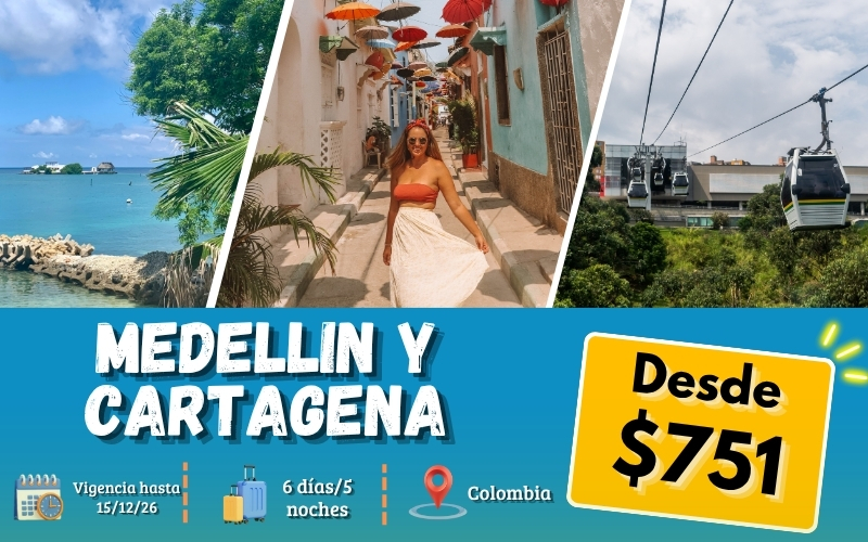 Medellin y Cartagena