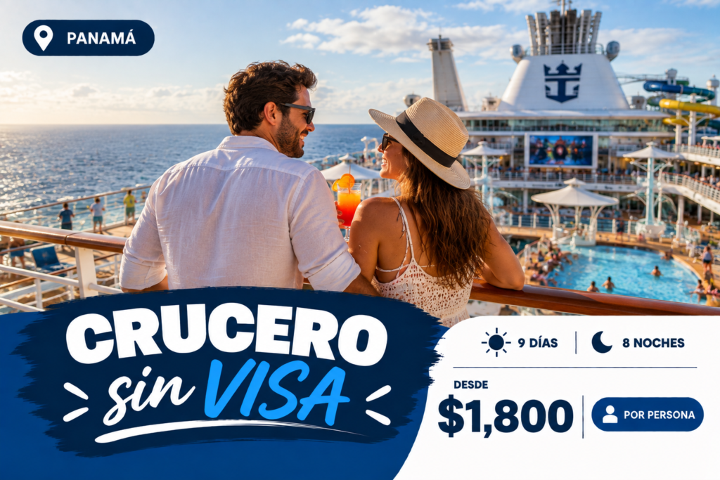 Crucero sin VISA desde Panamá 9 días/8 noches 2 crucero sin visa