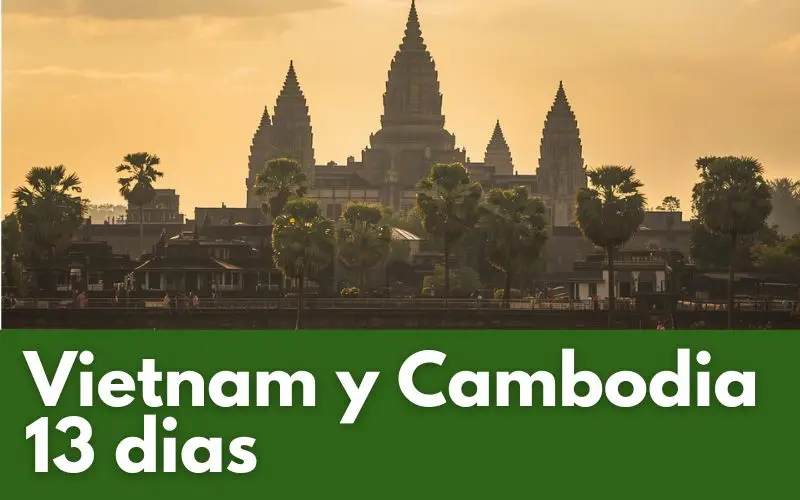 Vietnam y Cambodia desde El Salvador