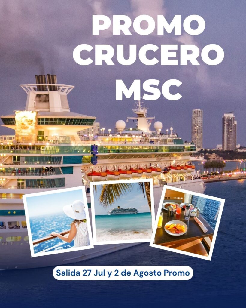 Crucero MSC desde Miami promoción 2 Promo crucero MSC desde El salvador
